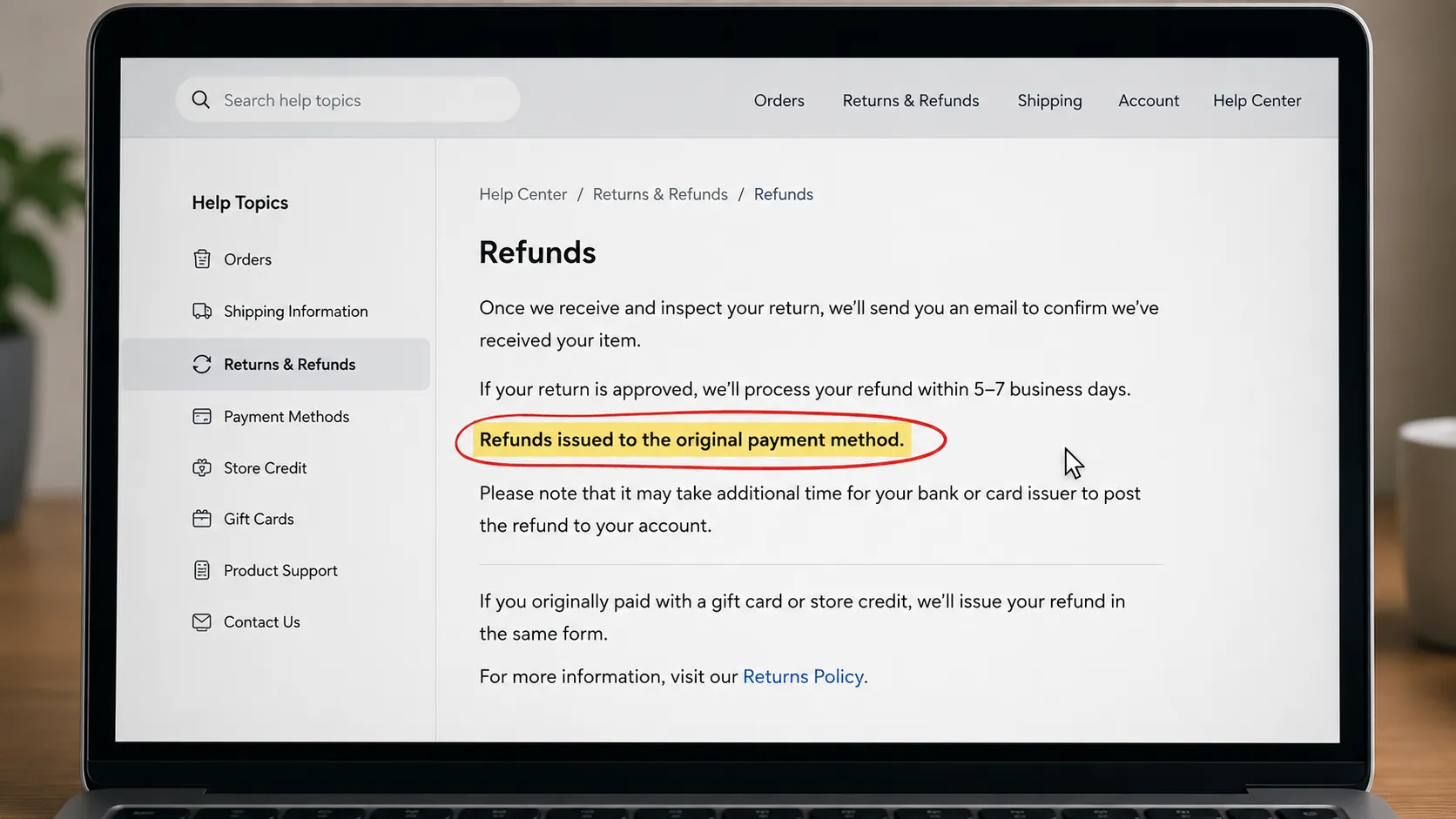 Annotated screenshot-style illustration of a generic retailer help page with the refund policy line “refunds issued to the original payment method” highlighted in yellow and circled in red on a laptop