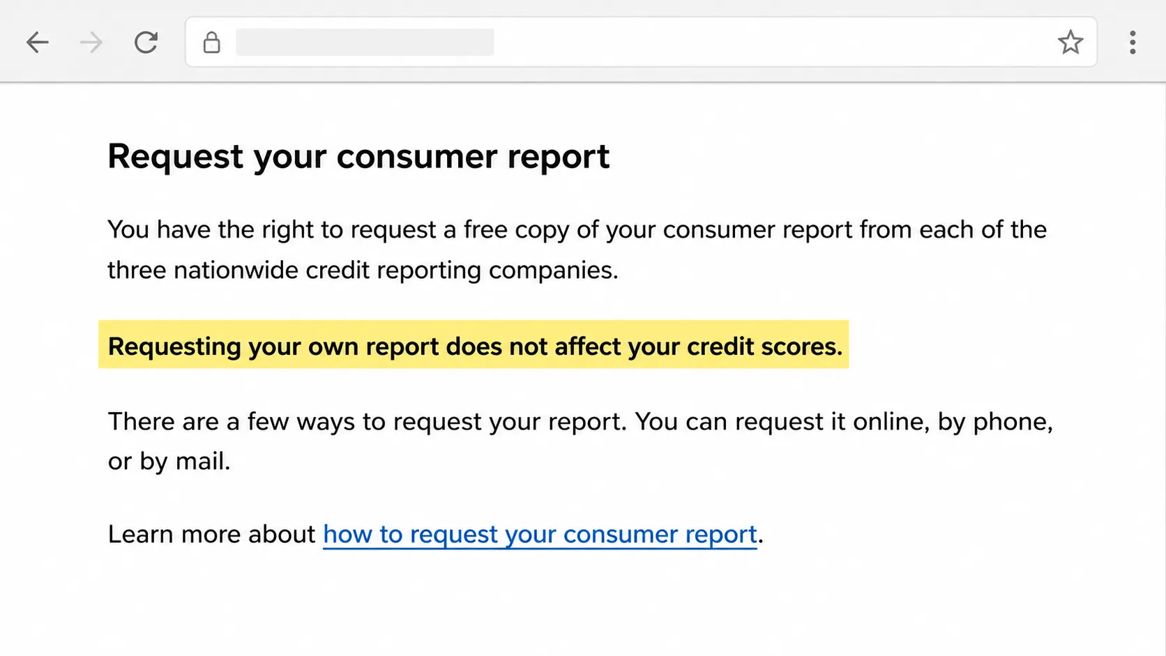 Government-style webpage with a highlighted statement confirming that requesting your own consumer report does not affect your credit scores.