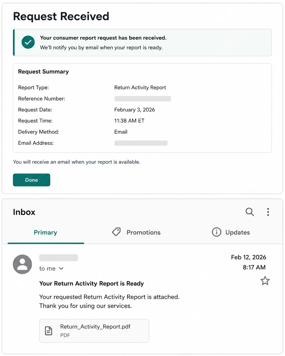 Two stacked screenshots showing a consumer report request confirmation with a timestamp and a later email confirming the report is ready, illustrating the request timeline.